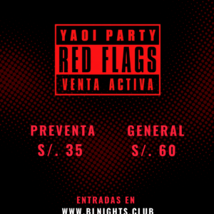 BL Nights 🔥RED FLAGS 🔥